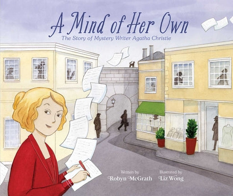 Book cover for A Mind of Her Own: The Story of Mystery Writer Agatha Christie