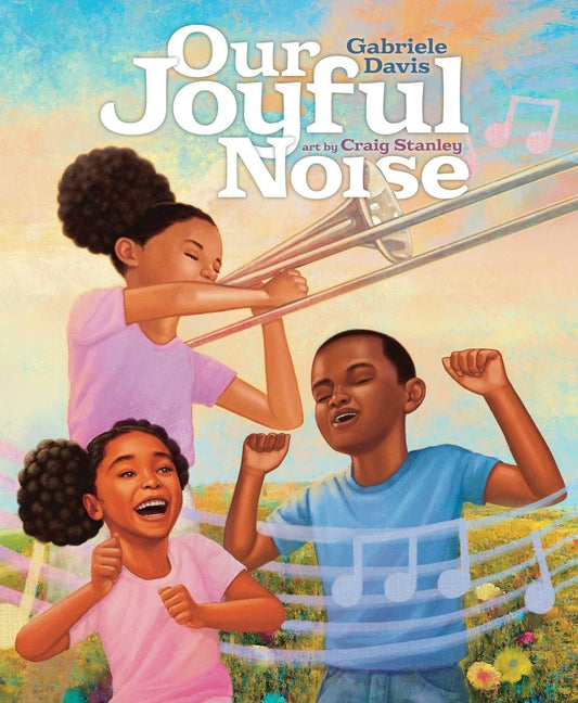 Book cover for Our Joyful Noise