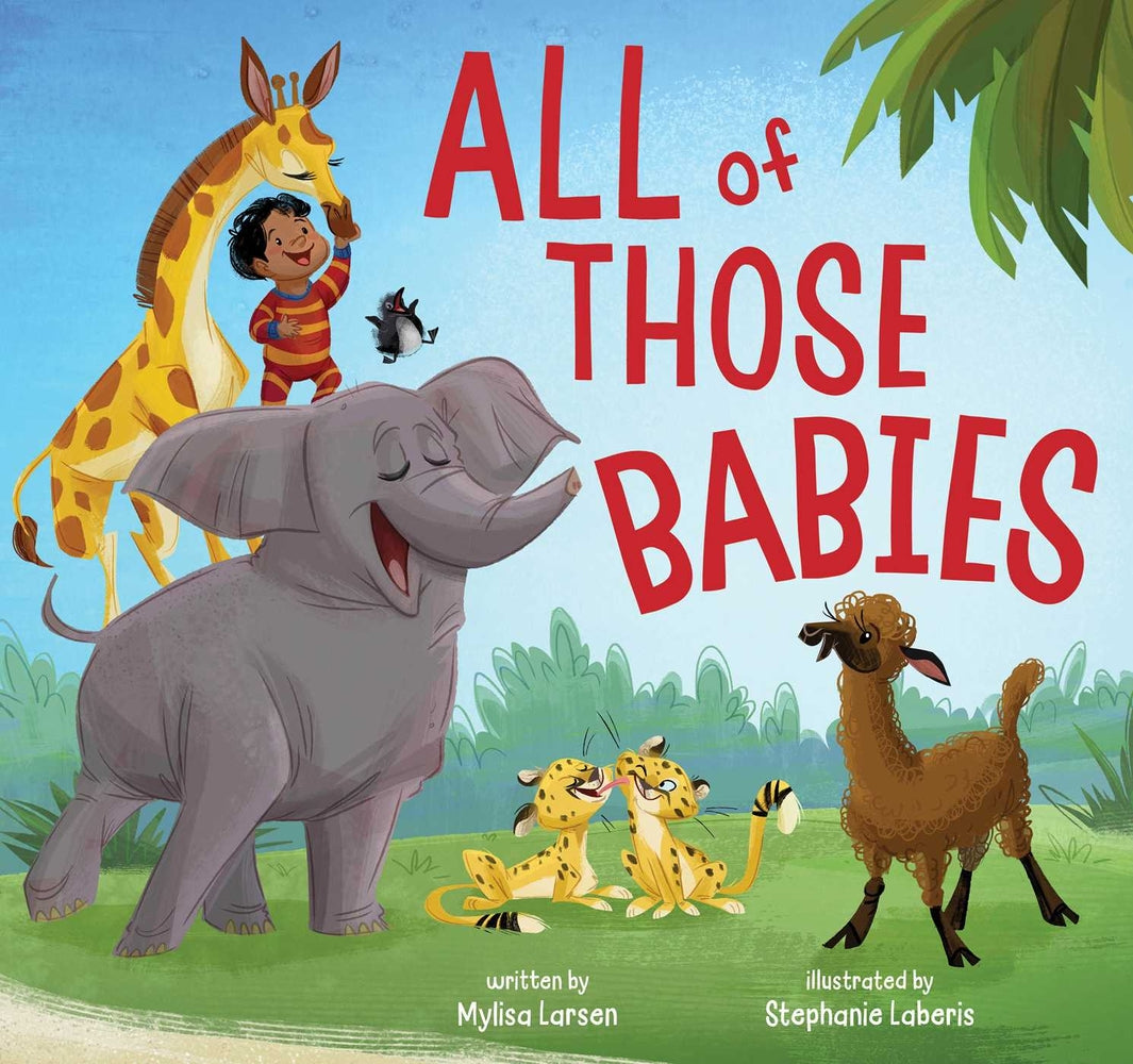 Book cover for All of Those Babies