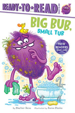 Book cover for Big Bub, Small Tub: Ready-To-Read Ready-To-Go!