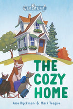 Book cover for The Cozy Home: Three-And-A-Half Stories