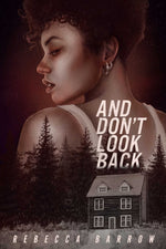 Book cover for And Don't Look Back