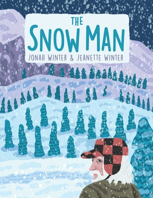 Book cover for The Snow Man: A True Story