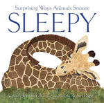 Book cover for Sleepy: Surprising Ways Animals Snooze