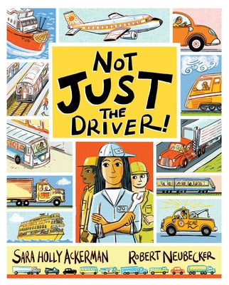 Book cover for Not Just the Driver!