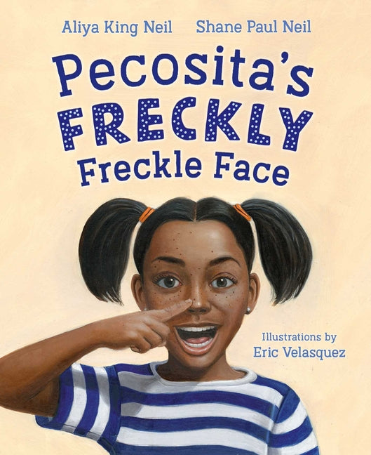 Book cover for Pecosita's Freckly Freckle Face