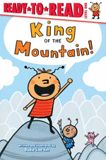 Book cover for King of the Mountain!: Ready-To-Read Level 1