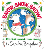 Book cover for Snow, Snow, Snow!: A Christmastime Song