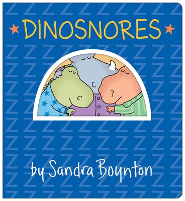 Book cover for Dinosnores: Oversized Lap Board Book