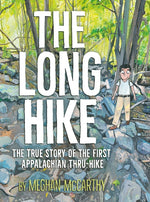 Book cover for Long Hike: The True Story of the First Appalachian Thru-Hike