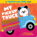 Book cover for My Pickup Truck: A Touch-And-Feel Book