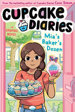 Book cover for Mia's Baker's Dozen the Graphic Novel