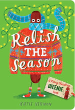 Book cover for Relish the Season: A Weenie Book