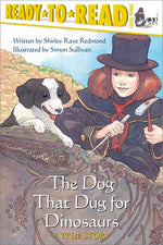 Book cover for Dog That Dug for Dinosaurs: Ready-To-Read Level 3