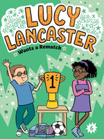 Book cover for Lucy Lancaster Wants a Rematch