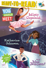 Book cover for You Should Meet Misty Copeland, Katherine Johnson, and Mae Jemison!: Misty Copeland; Katherine Johnson; Mae Jemison (Bind-Up)