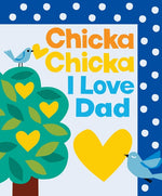 Book cover for Chicka Chicka I Love Dad