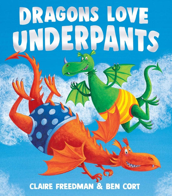 Book cover for Dragons Love Underpants