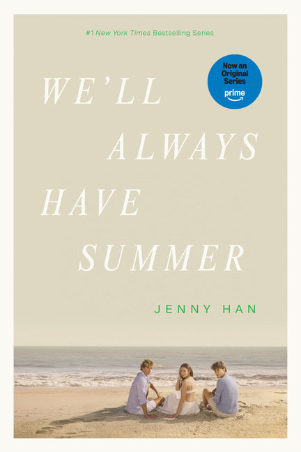 Book cover for We'll Always Have Summer (Media Tie-In)