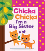 Book cover for Chicka Chicka I'm a Big Sister