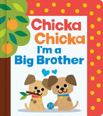 Book cover for Chicka Chicka I'm a Big Brother