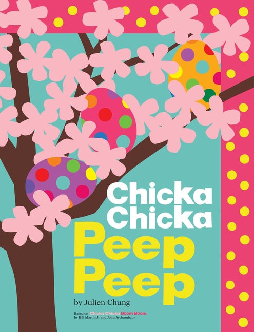 Book cover for Chicka Chicka Peep Peep