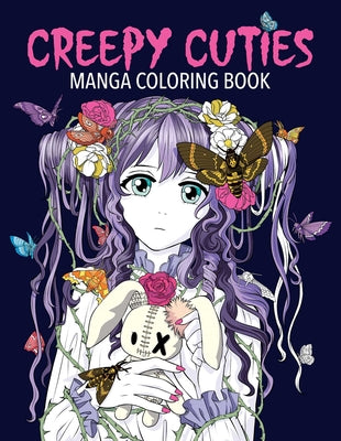 Book cover for Creepy Cuties Manga Coloring Book