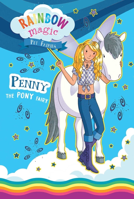 Book cover for Rainbow Magic Pet Fairies Book #7: Penny the Pony Fairy