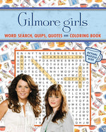 Book cover for Gilmore Girls Word Search, Quips, Quotes, and Coloring Book