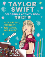 Book cover for Taylor Swift Coloring & Activity Book: Tour Edition