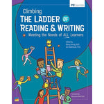 Book cover for Climbing the Ladder of Reading & Writing: Meeting the Needs of All Learners
