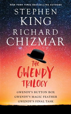 Book cover for The Gwendy Trilogy (Boxed Set): Gwendy's Button Box, Gwendy's Magic Feather, Gwendy's Final Task