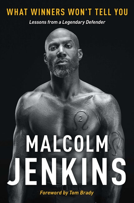 Book cover for What Winners Won't Tell You: Lessons from a Legendary Defender