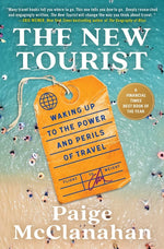 Book cover for New Tourist: Waking Up to the Power and Perils of Travel