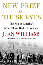 Book cover for New Prize for These Eyes: The Rise of America's Second Civil Rights Movement
