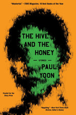 Book cover for The Hive and the Honey: Stories