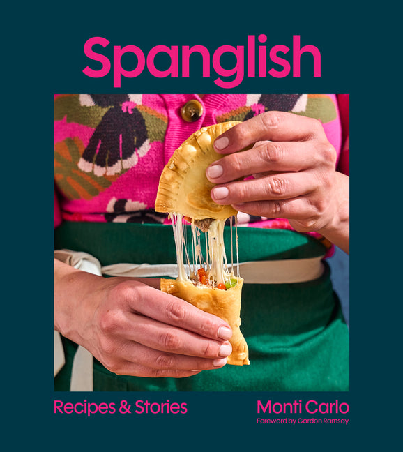 Book cover for Spanglish: Recipes & Stories