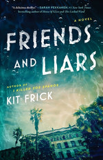 Book cover for Friends and Liars