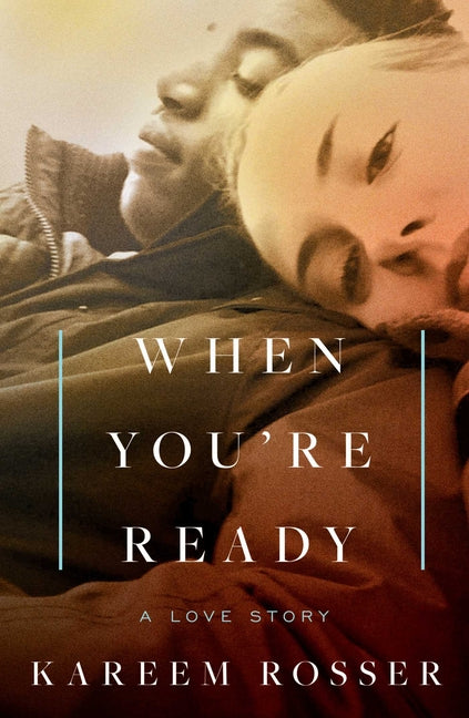 Book cover for When You're Ready: A Love Story