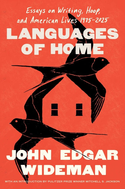 Book cover for Languages of Home: Essays on Writing, Hoop, and American Lives 1975-2025