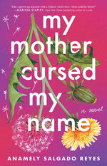 Book cover for My Mother Cursed My Name