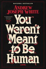 Book cover for You Weren't Meant to Be Human