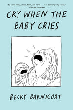 Book cover for Cry When the Baby Cries