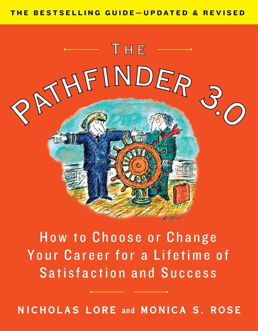 Book cover for Pathfinder: How to Choose or Change Your Career for a Lifetime of Satisfaction and Success
