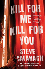 Book cover for Kill for Me, Kill for You