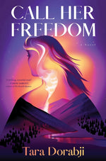 Book cover for Call Her Freedom