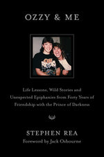 Book cover for Ozzy & Me: Life Lessons, Wild Stories, and Unexpected Epiphanies from Forty Years of Friendship with the Prince of Darkness