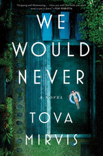 Book cover for We Would Never
