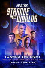Book cover for Star Trek: Strange New Worlds: Toward the Night