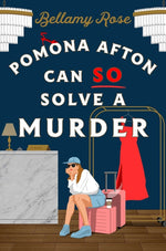 Book cover for Pomona Afton Can So Solve a Murder